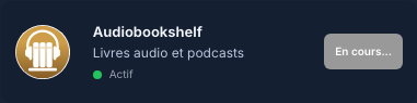 Audiobookshelf indiqué En cours pendant le déploiement
