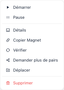 Menu contextuel des actions disponibles sur un torrent