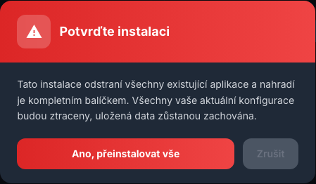 Upozornění zobrazené před kompletní reinstalací aplikací