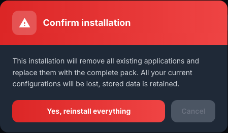 Warning displayed before complete reinstallation of applications