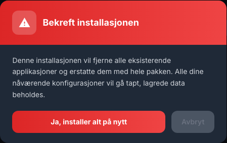 Advarsel vises før fullstendig reinstallering av applikasjoner