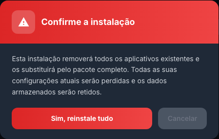 Aviso exibido antes da reinstalação completa dos aplicativos